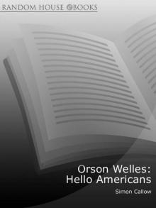 Orson Welles: Hello Americans