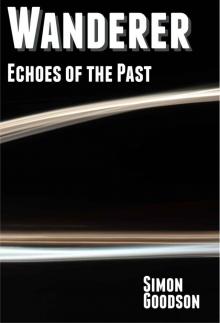 Wanderer - Echoes of the Past