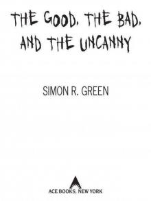 The Good, the Bad, and the Uncanny (Nightside)