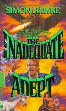 The Inadequate Adept