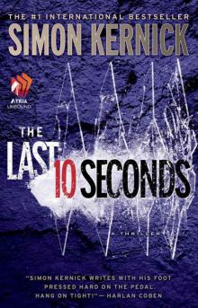 The Last 10 Seconds: A Novel