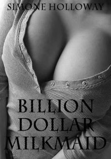 Billion Dollar Milkmaid Billion Dollar Milkmaid