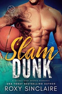 Slam Dunk: A Second Chance Sports Romance