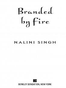 Branded by Fire
