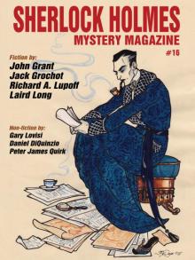 Sherlock Holmes Mystery Magazine, Volume 16 Sherlock Holmes Mystery Magazine, Volume 16