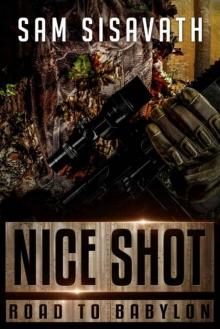 Road To Babylon | Book 11 | Nice Shot