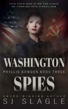 Washington Spies: A Historical Espionage Thriller