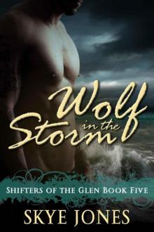 Wolf in the Storm: A BBW wolf shifter romance (Shifters of the Glen Book 5)