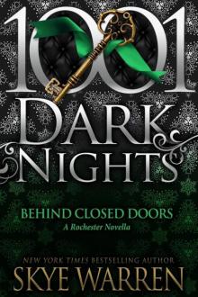 Behind Closed Doors