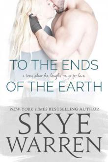 To the Ends of the Earth (Stripped #5)