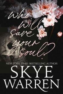 Who Will Save Your Soul: And Other Dangerous Bedtime Stories