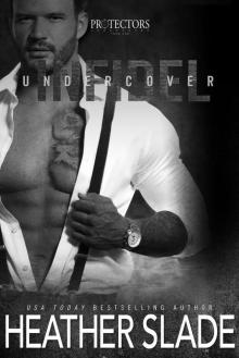 Undercover Infidel (Protectors Undercover Team One Book 4)