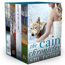 The Cain Chronicles, Episodes 1-4: New Moon Summer, Blood Moon Harvest, Moon of the Terrible, Red Rose Moon The Cain Chronicles, Episodes 1-4: New Moon Summer, Blood Moon Harvest, Moon of the Terrible, Red Rose Moon