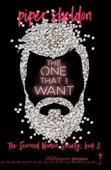 The One That I Want