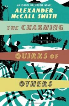 Charming Quirks Of Others Charming Quirks Of Others