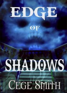 Edge of Shadows (Shadows #1) Edge of Shadows (Shadows #1)