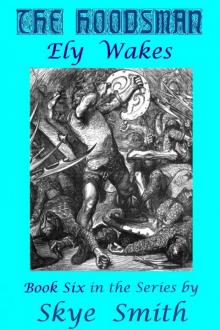 Hoodsman: Ely Wakes