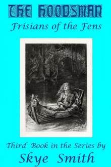Hoodsman: Frisians of the Fens