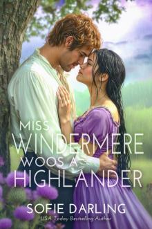Miss Windermere Woos a Highlander (Windermeres in Love Book 4)