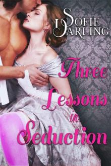 Three Lessons in Seduction