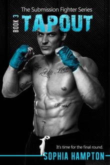 Tapout (The Submission Fighter Book 3) Tapout (The Submission Fighter Book 3)