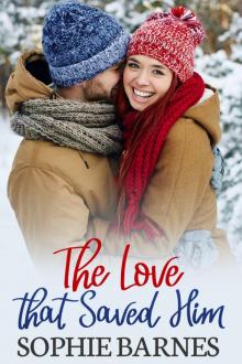 The Love That Saved Him The Love That Saved Him