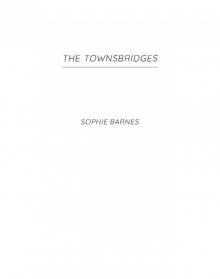 The Townsbridge's Series