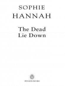 The Dead Lie Down: A Novel The Dead Lie Down: A Novel