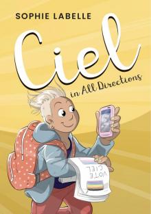 Ciel In All Directions