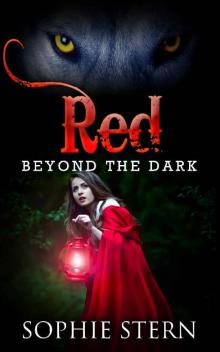 Red: Beyond the Dark Red: Beyond the Dark
