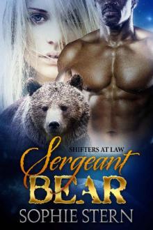 Sergeant Bear (Shifters at Law Book 4)