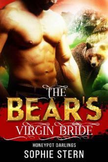 The Bear's Virgin Bride (Honeypot Darlings Book 3) The Bear's Virgin Bride (Honeypot Darlings Book 3)