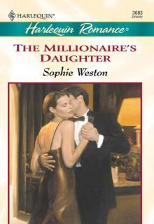 The Millionaire's Daughter (The Carew Stepsisters Book 1)