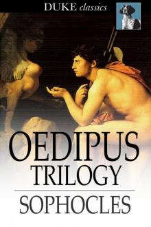 Oedipus Trilogy Oedipus Trilogy
