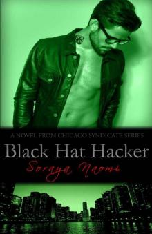 Black Hat Hacker (Chicago Syndicate Book 6)