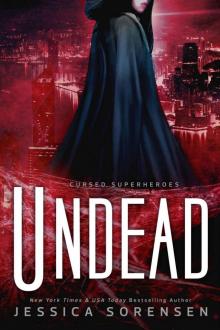 Undead: (Cursed Superheroes, #3)