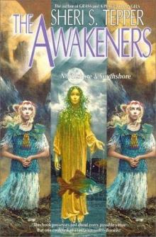 Sheri Tepper - Awakeners 2 - Southshore