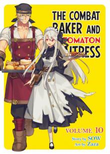 Combat Baker and the Automaton Waitress, Volume 10