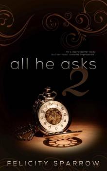 All He Asks 2
