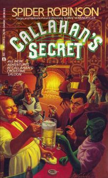 Callahan’s Secret Callahan’s Secret
