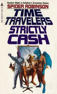 Time Travelers Strictly Cash Time Travelers Strictly Cash