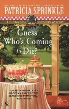 Guess Who's Coming to Die?