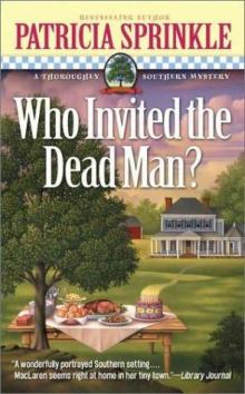 Who Invited the Dead Man?