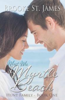 Meet Me in Myrtle Beach (Hunt Family Book 1)
