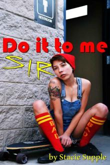 Do It to Me Sir