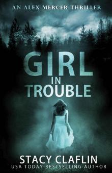 Girl in Trouble Girl in Trouble