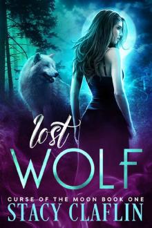 Lost Wolf (Curse of the Moon Book 1) Lost Wolf (Curse of the Moon Book 1)