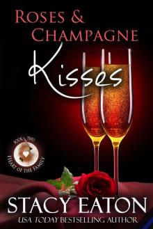 Roses & Champagne Kisses