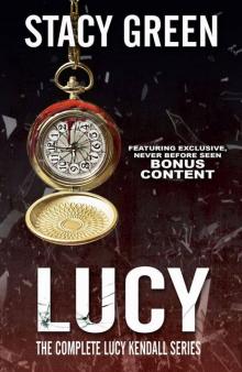 LUCY: The Complete Lucy Kendall Series with Bonus Content (The Lucy Kendall Series Book 5)