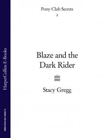 Blaze and the Dark Rider Blaze and the Dark Rider